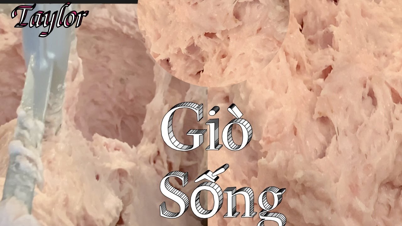 Giò Sống - Cách Làm Giò Sống Dai Giòn Trắng Mịn Và Dể Thành Công - Giò Sống Để Làm Giò Lụa, Chả Lụa
