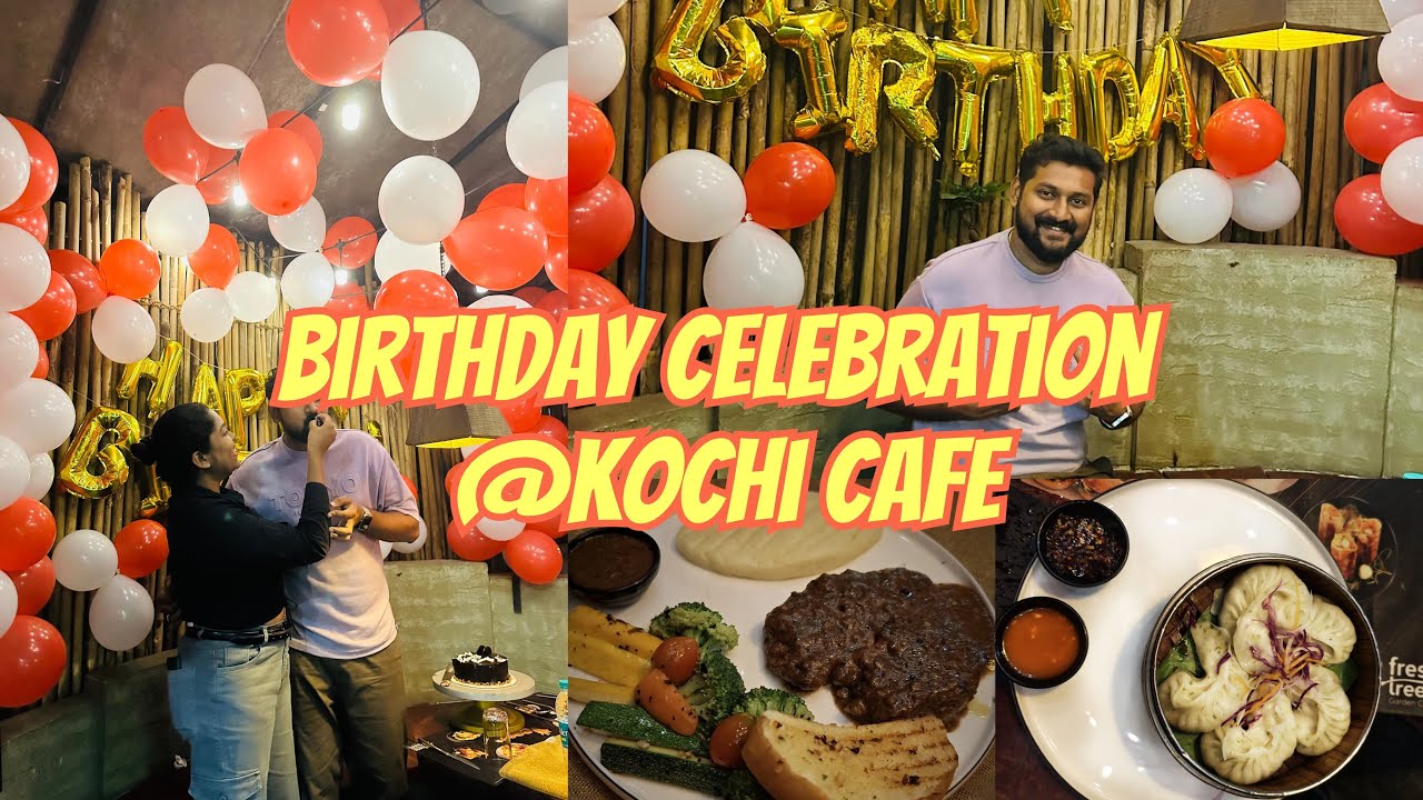🎉BIRTHDAY CELEBRATION AT CAFE IN KOCHI❤️ | AISH ARJUN
