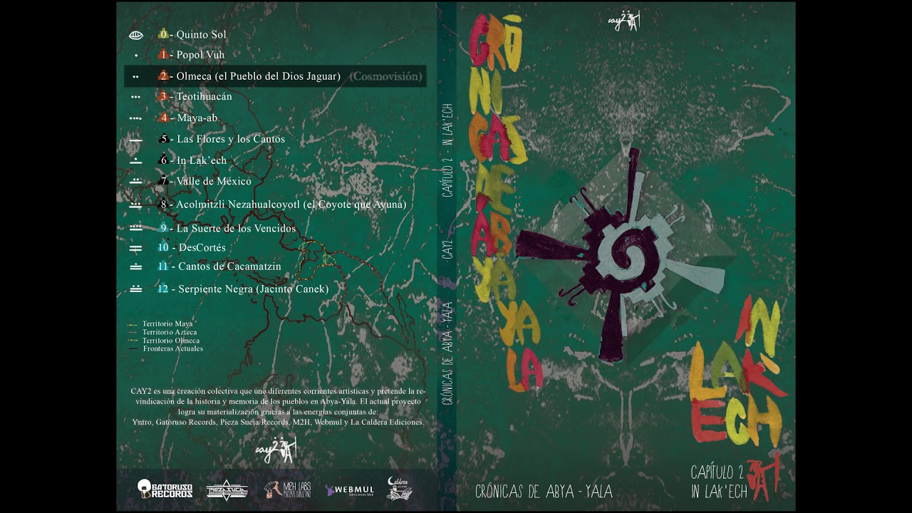 Crónicas de Abya-Yala. Capítulo 2: In Lak'ech
