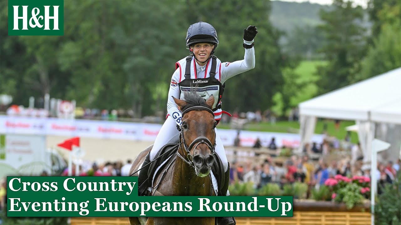 Cross-Country Round-Up | 2023 Eventing European Championships
