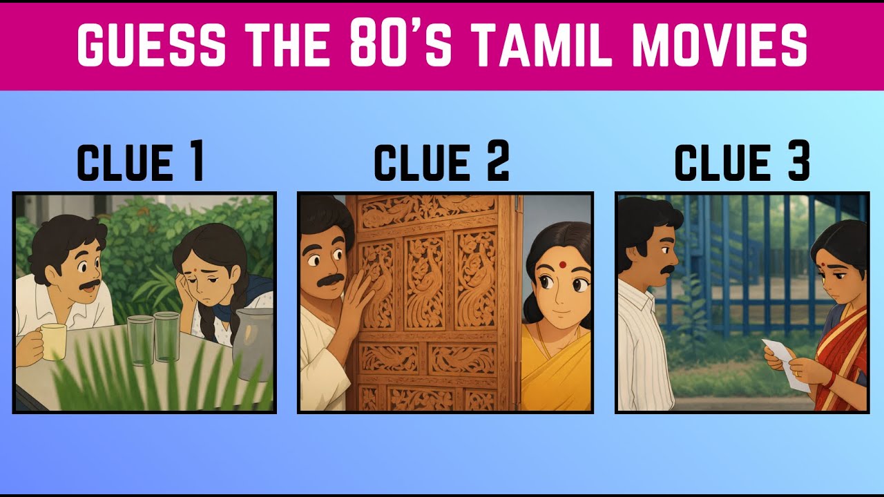🌸Guess the 80&rsquo;s Tamil movies by Ghibli images | Vintage Kollywood Challenge 🎥✨