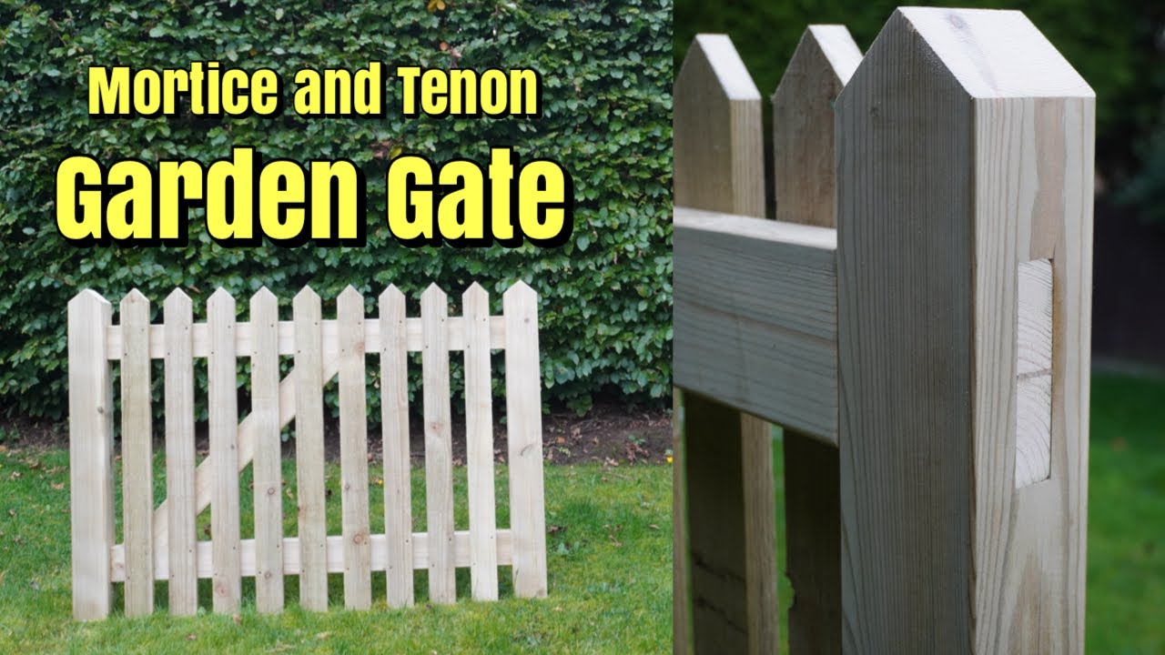Mortice and Tenon Garden Gate made with Basic Tools