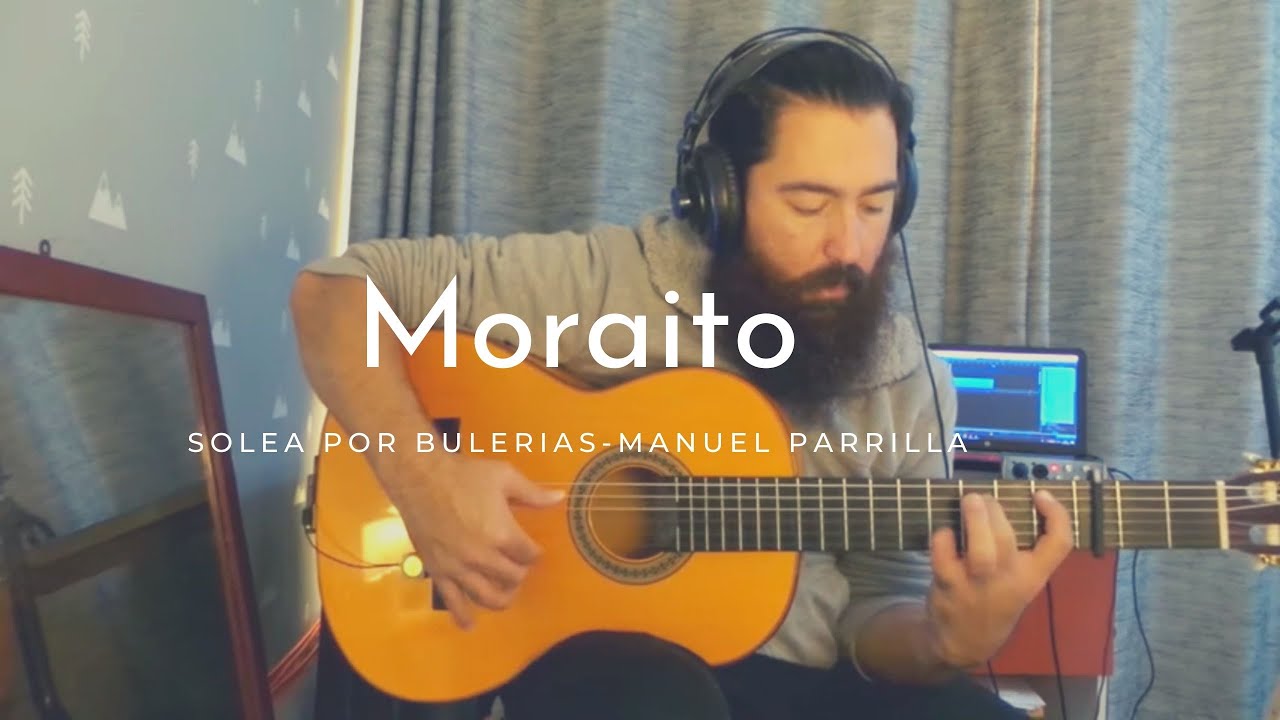 SOLEA POR BULERIAS -Manuel Parrilla 