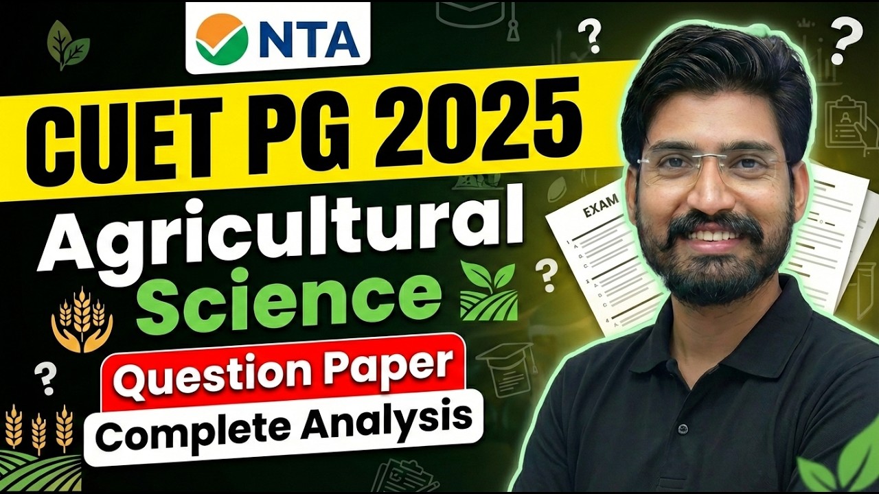 CUET PG 2025 Agriculture Paper Analysis | पूरा पेपर हल | Difficulty + Expected Cutoff 🔥