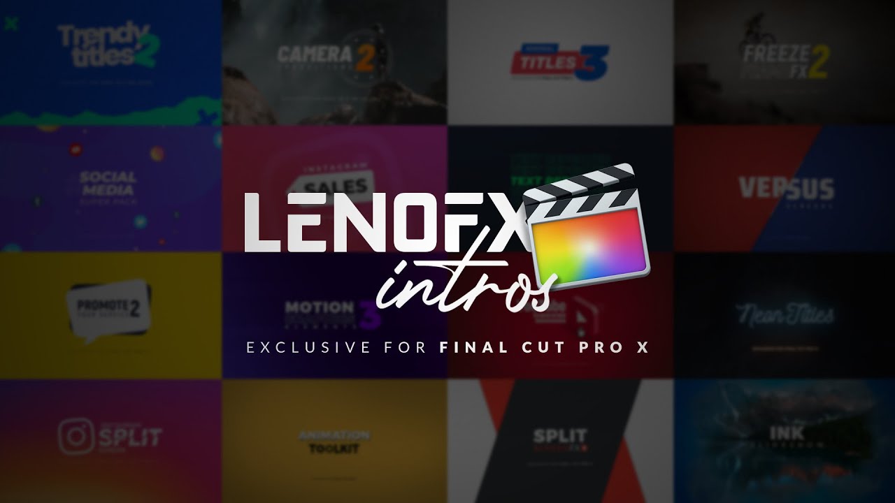 LenoFX Intros for Final Cut Pro X Trailer