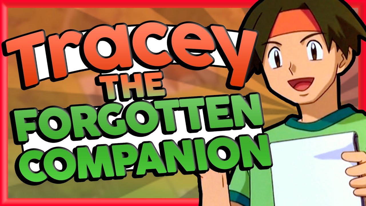 Tracey - The Pokemon Anime’s Forgotten Companion