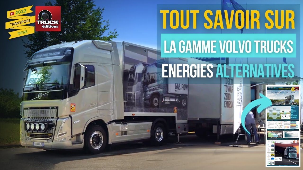 Les camions Volvo nouvelle génération : tout ce qu'i faut savoir