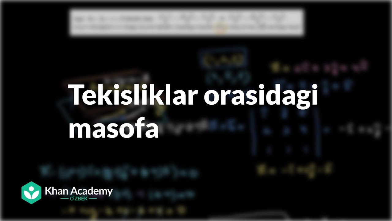 Tekisliklar orasidagi masofa | Vektorlar va fazolar | Chiziqli algebra