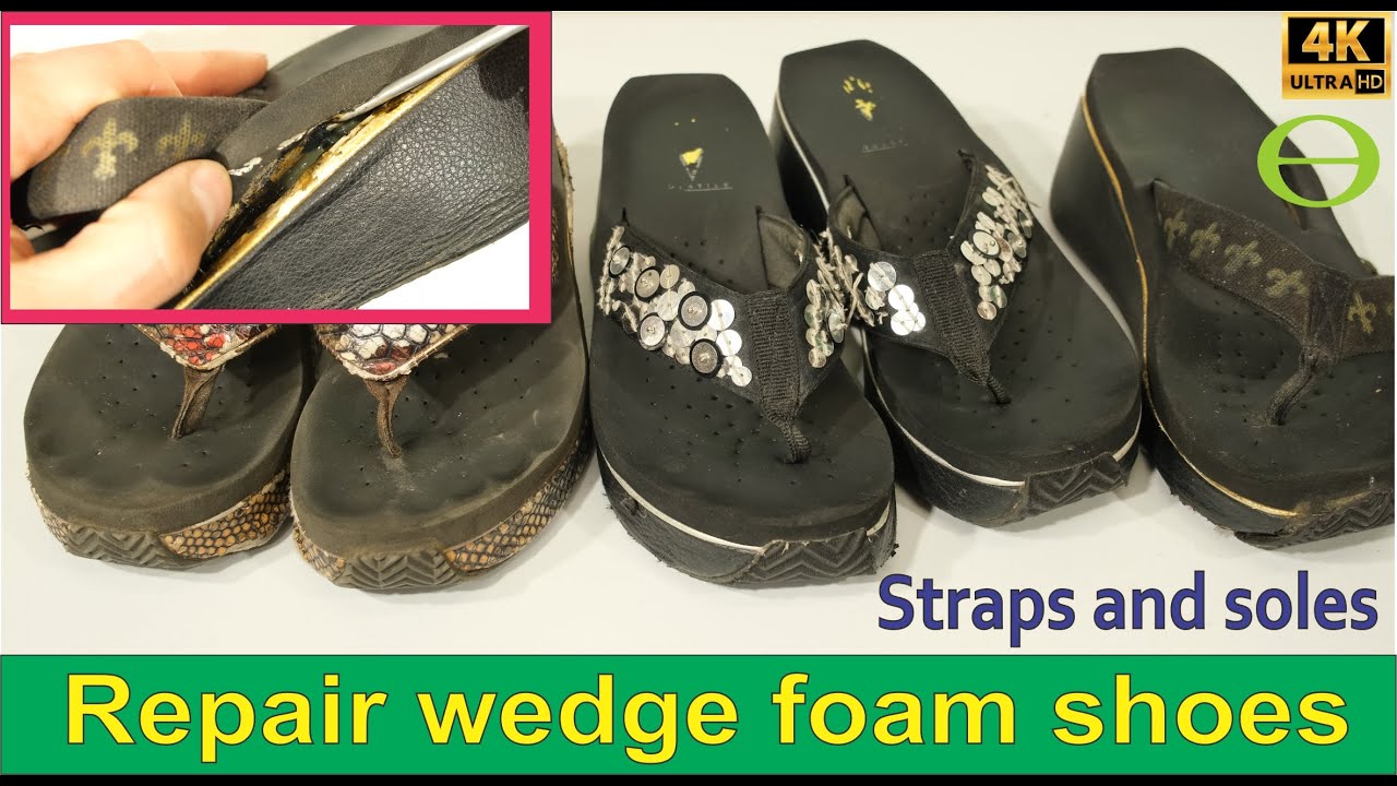 How to repair women's wedge foam shoes - straps and soles