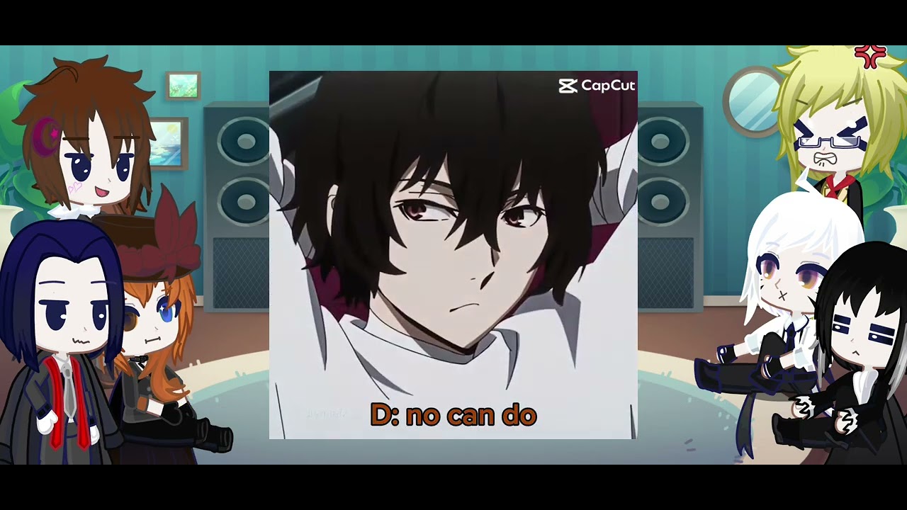 BSD react to Dazai |wip|