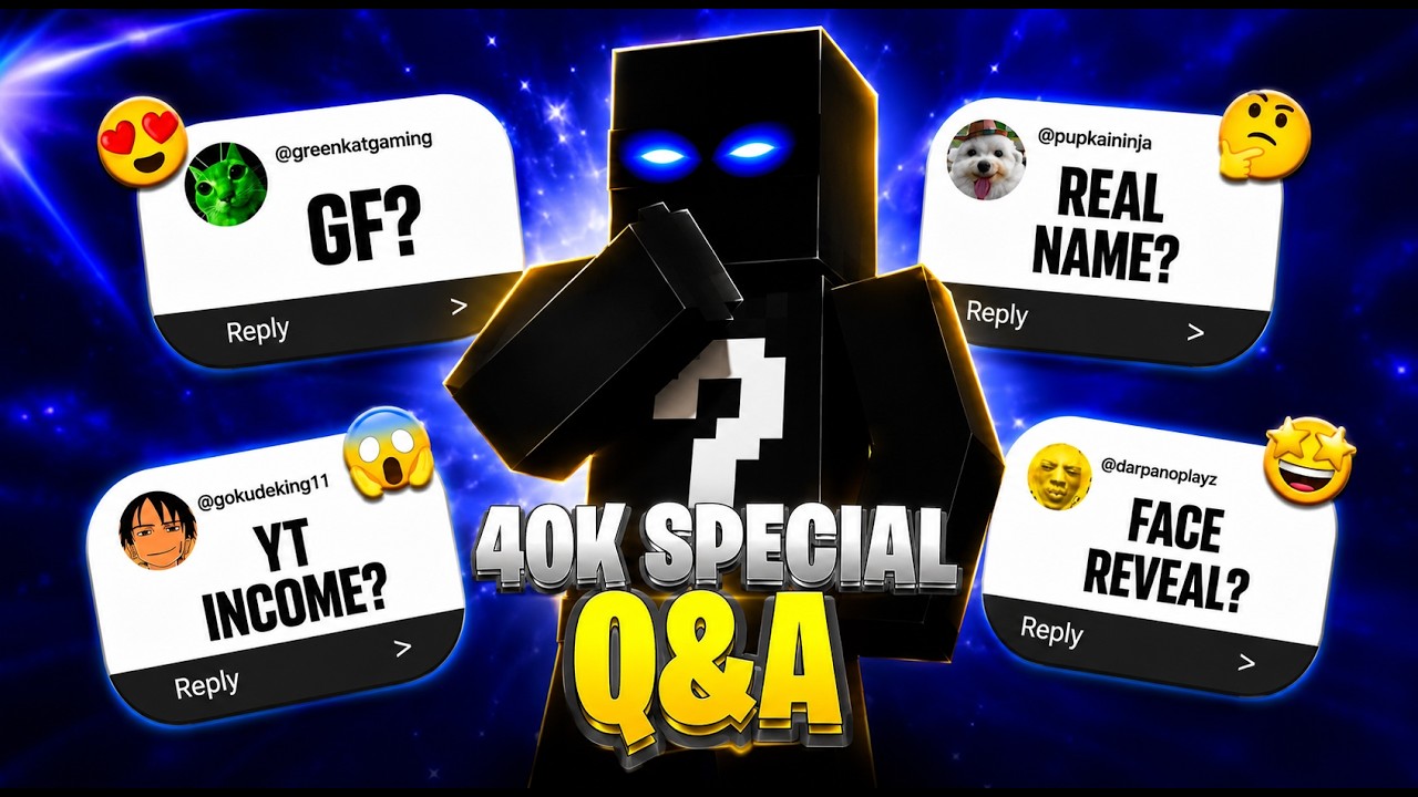 40K SPECIAL QNA + VOICE REVEAL.....