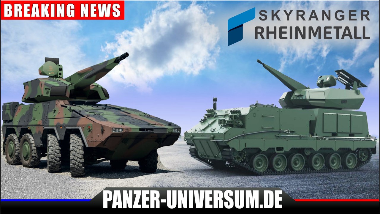 Bundeswehr erhält ersten Skyranger Boxer von Rheinmetall! Die Niederlande kaufen ebenfalls Skyranger