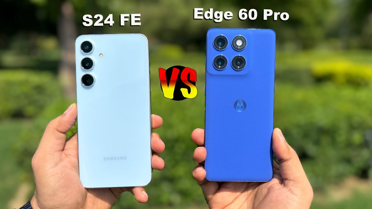 Samsung S24 FE vs Motorola Edge 60 Pro Detailed Comparison | Which Gives More Value? (HINDI)