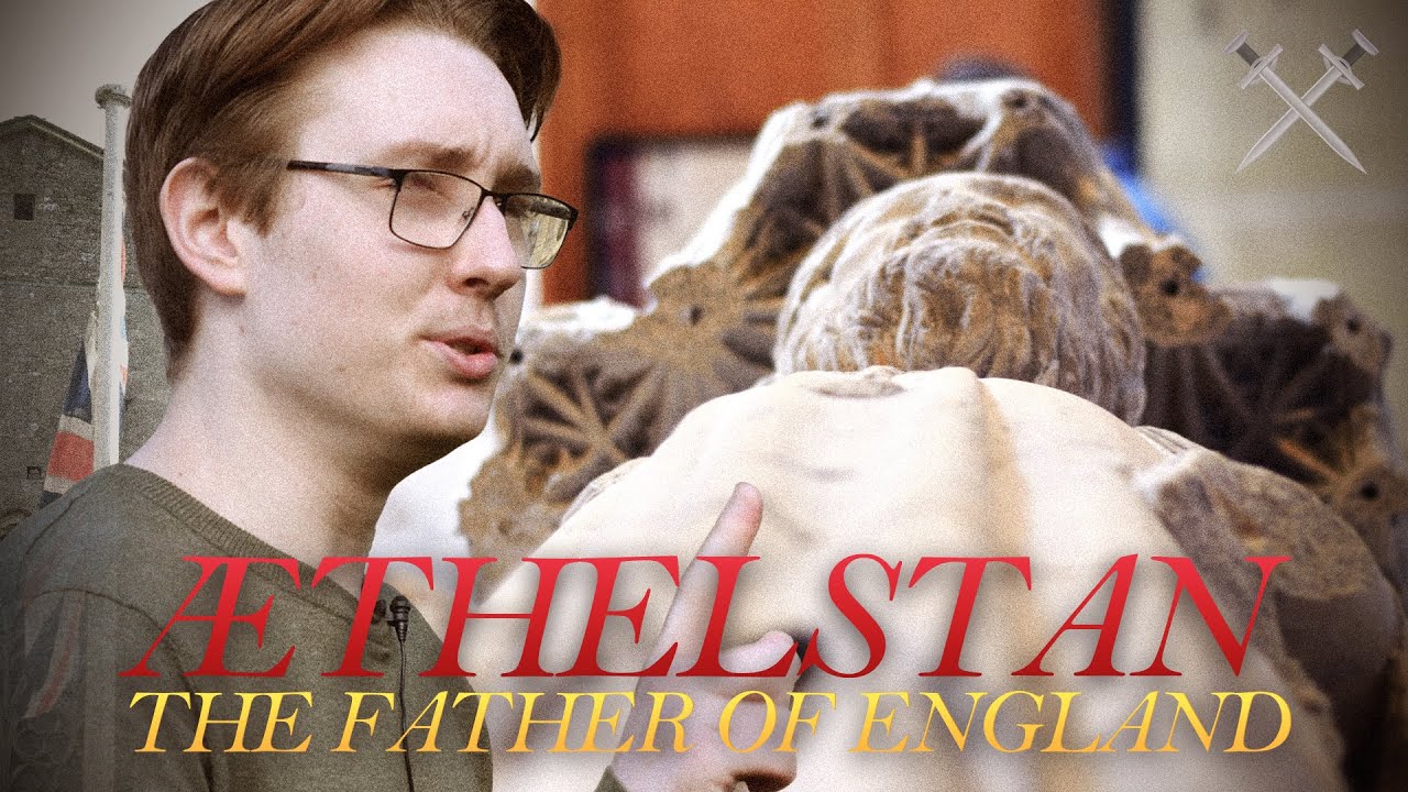 Aethelstan • The Father Of England (2025) | Documentary [TFE: E01]