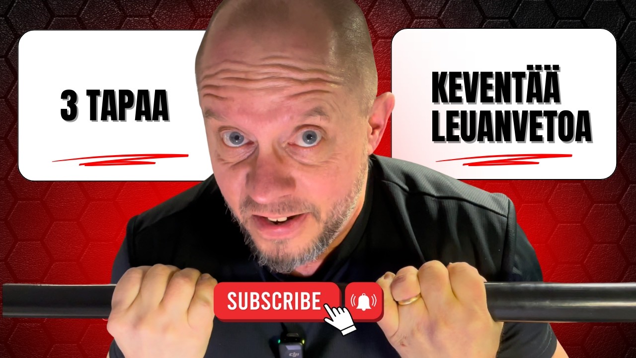 Leuanvedon keventäminen – 3 tehokasta tapaa oppia leuanveto nopeammin
