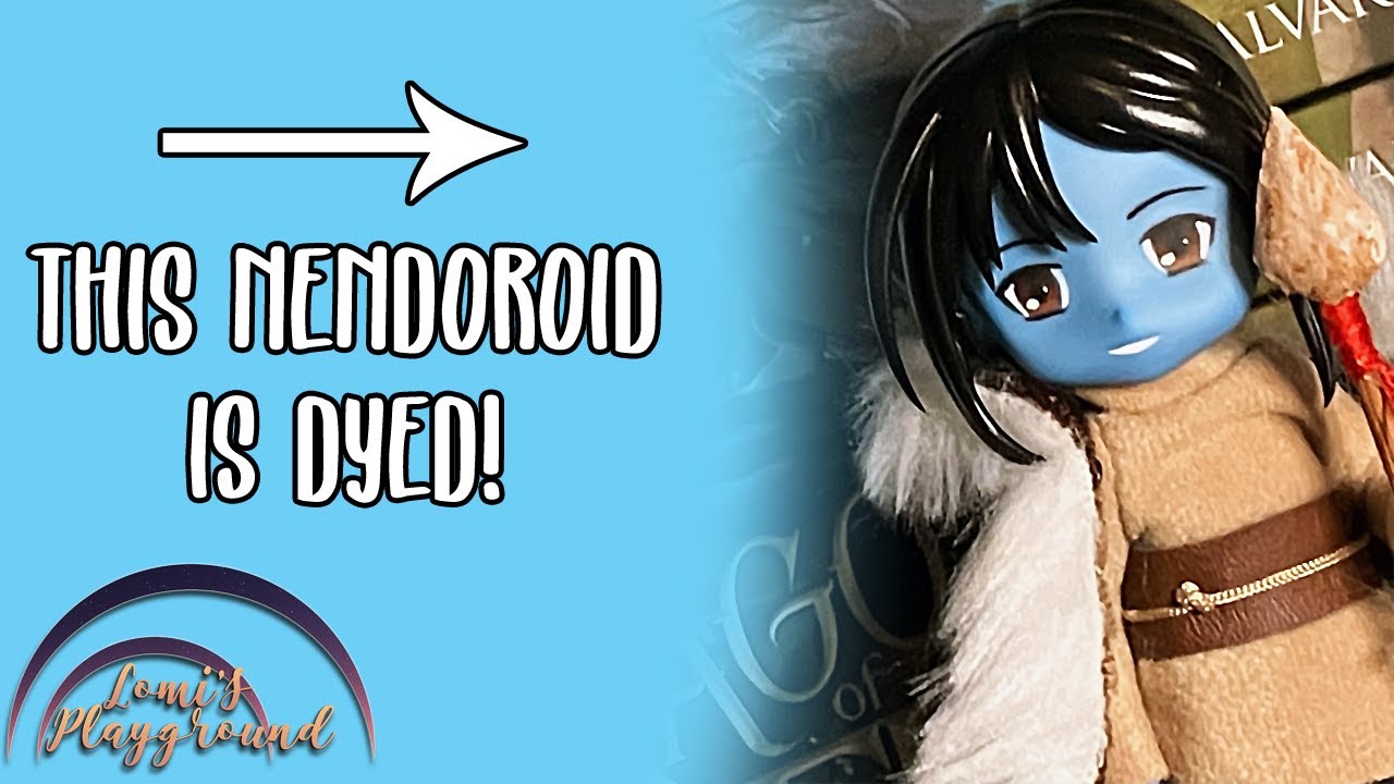 I dyed my new custom Nendoroid BLUE!