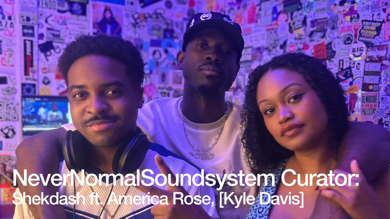 NeverNormalSoundsystem Curator:Shekdash ft. America Rose, [Kyle Davis] @TheLotRadio 05-02-2025