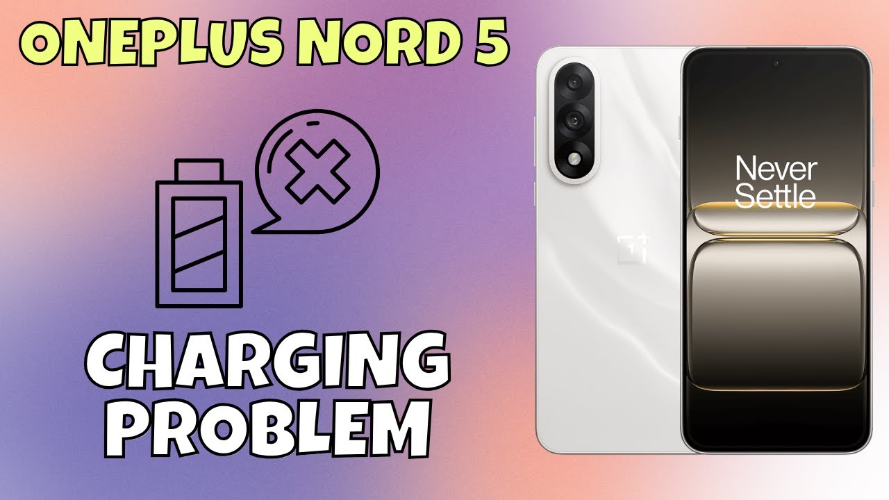 OnePlus Nord 5 Charging Problem Fix | How to Solve Charging Issues