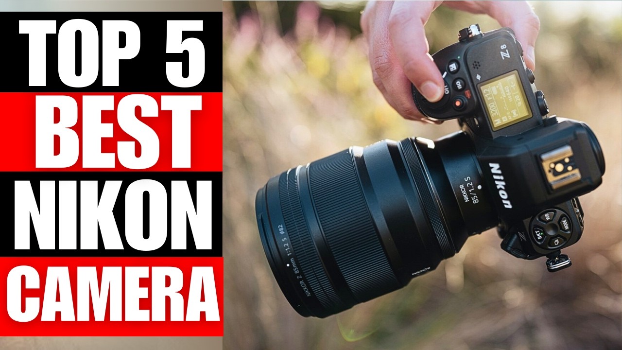 TOP 5 Best Nikon Cameras Of 2026