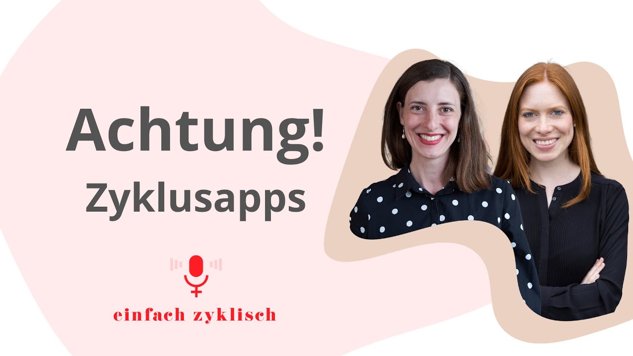 Achtung bei Zyklusapps! Was du unbedingt wissen solltest I Einfach Zyklisch Podcast #006