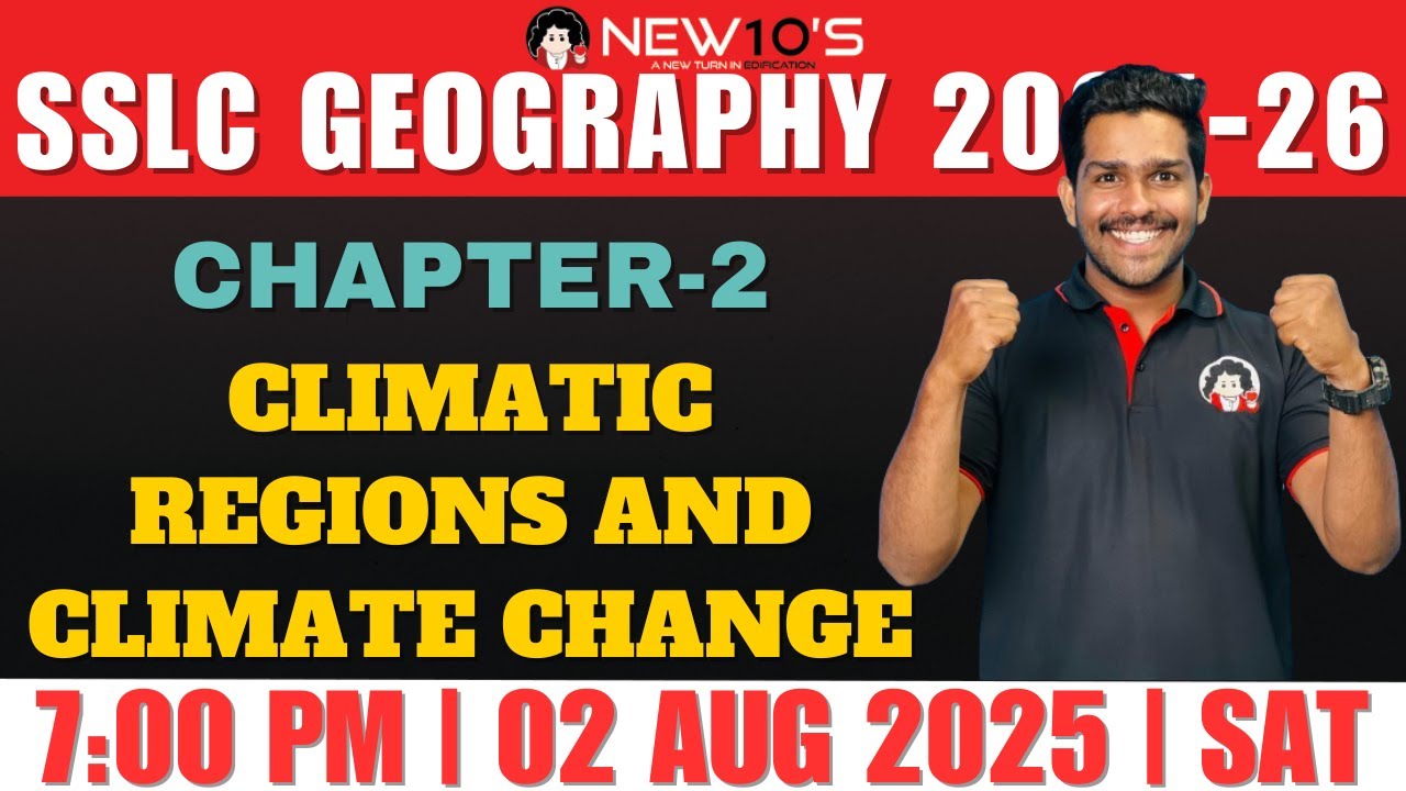 10TH SSLC  || SOCIAL SCIENCE || GEOGRAPHY || CHAPTER 2  || CLIMATIC REGIONS AND CLIMATE CHANGE ||