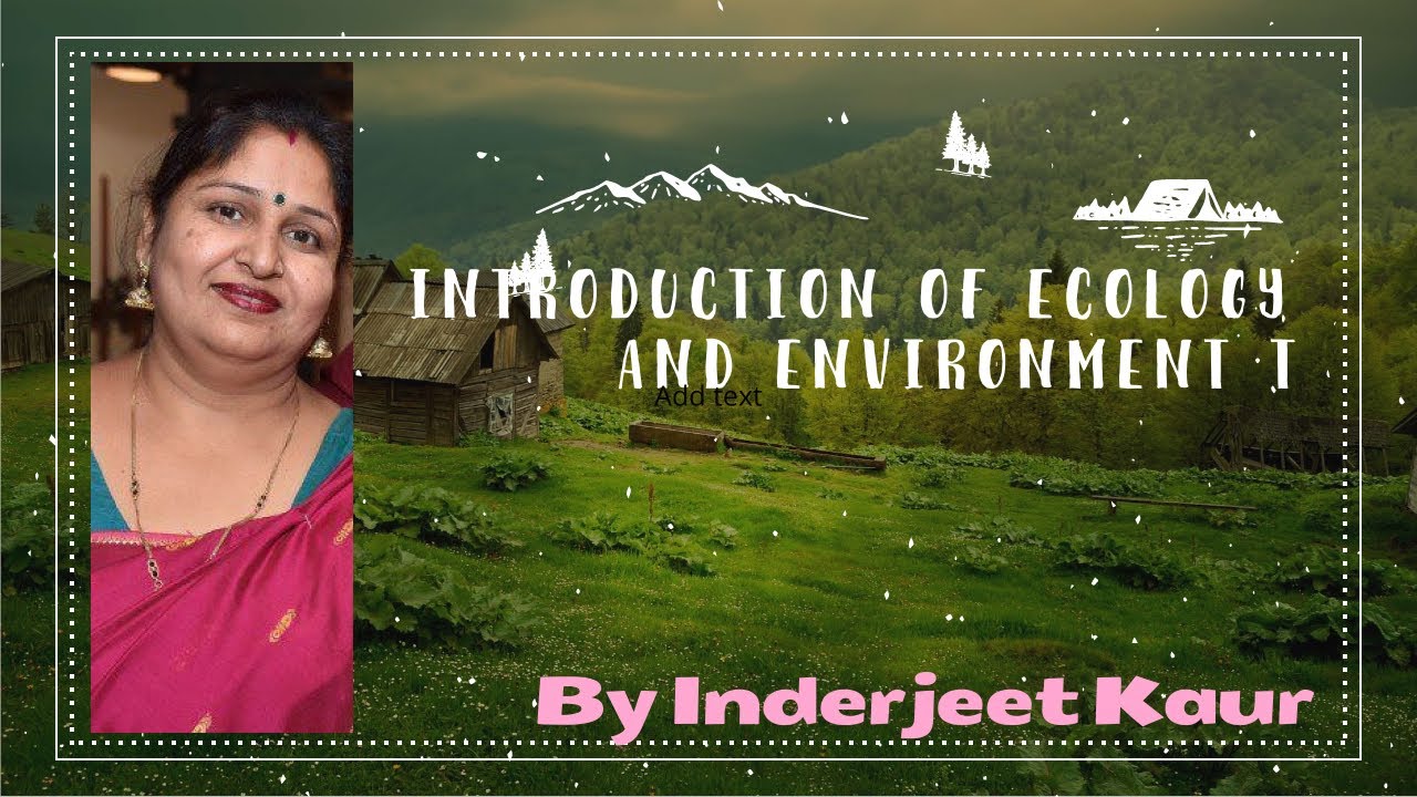 Introduction of Ecology and Environment I  MGSU | JNVU | Rajasthan University | IGNOU | KOTA