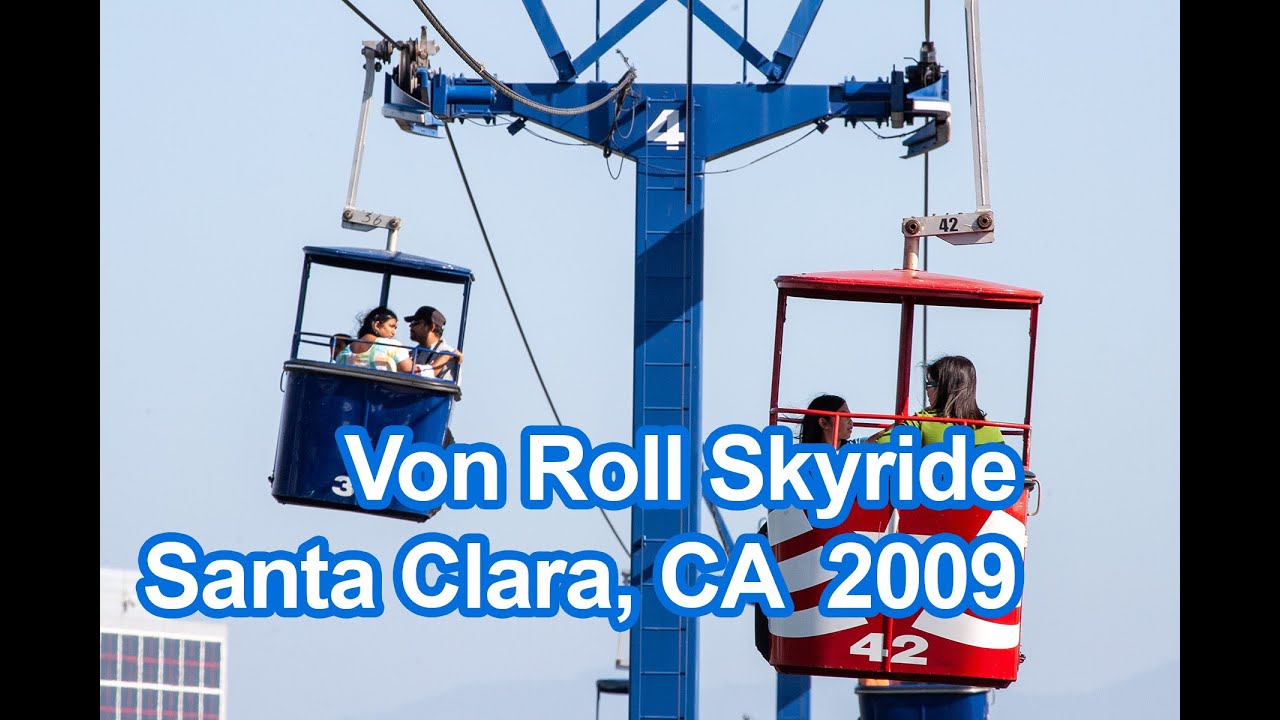 Von Roll Skyride HD, Santa Clara 2009
