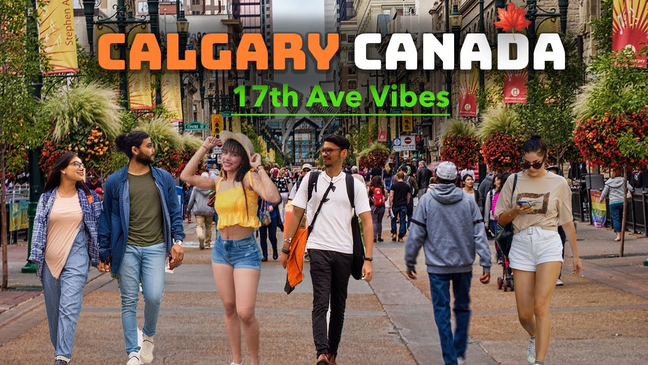 Calgary Canada | Downtown |17th Ave Walking Vibes #canada #calgary #alberta #walkingtour #thingstodo