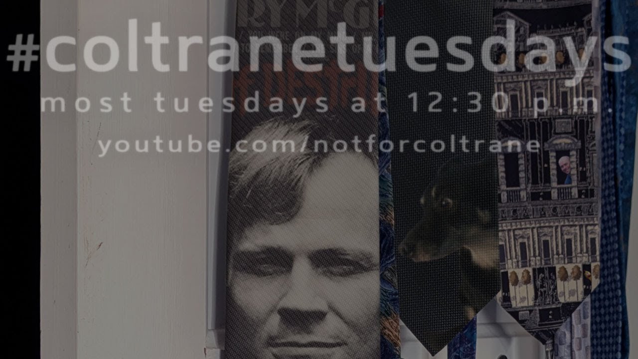 #coltranetuesdays - s5ep48