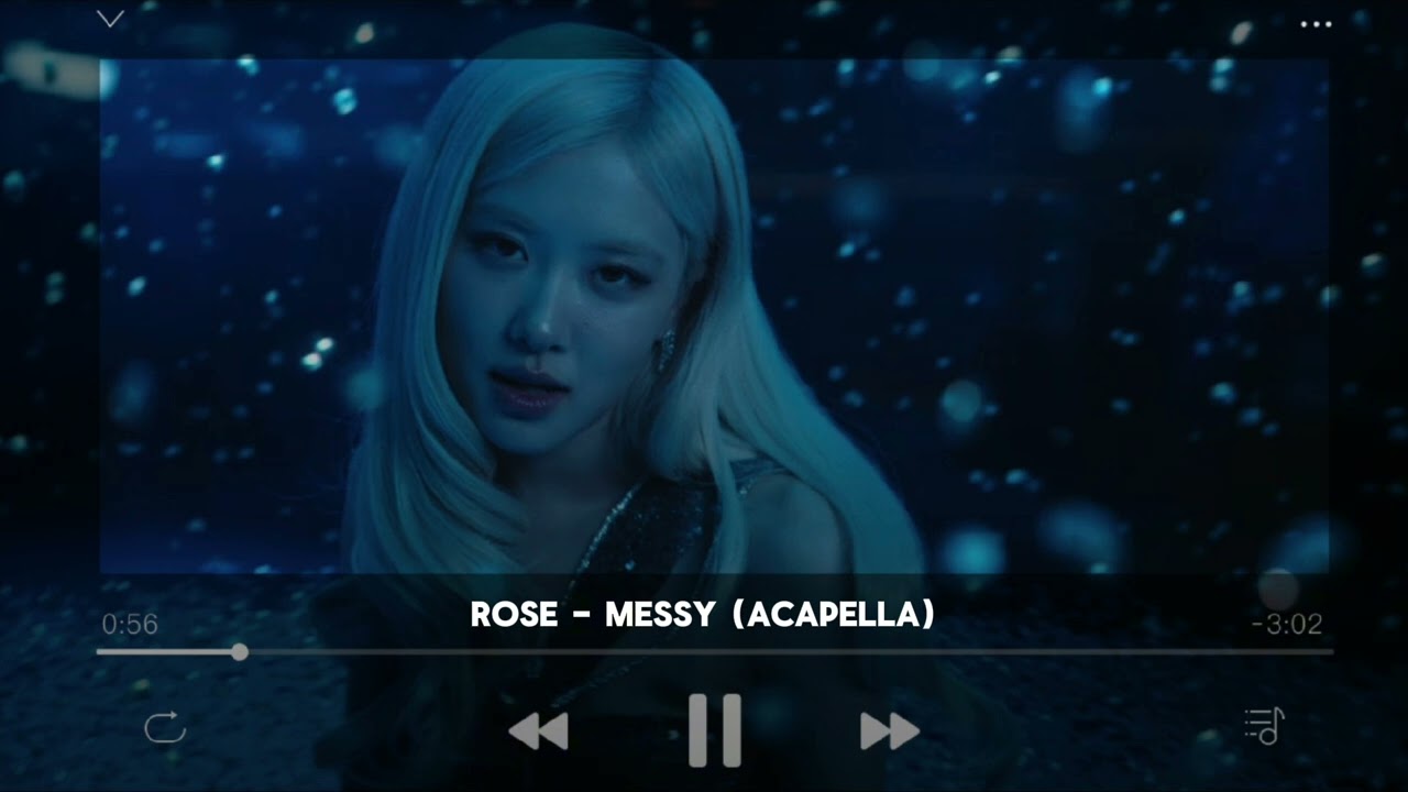 ❤︎ [100% CLEAN ACAPELLA] ROSÉ - MESSY