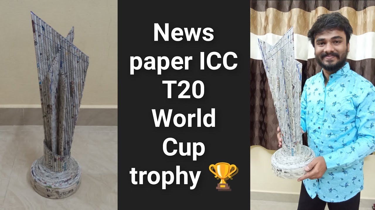News paper ICC T20 World Cup trophy | How To Make A Paper trophy | Newspaper Craft 