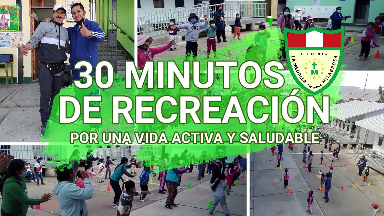 30' minutos de recreaci&oacute;n por una vida activa y saludable