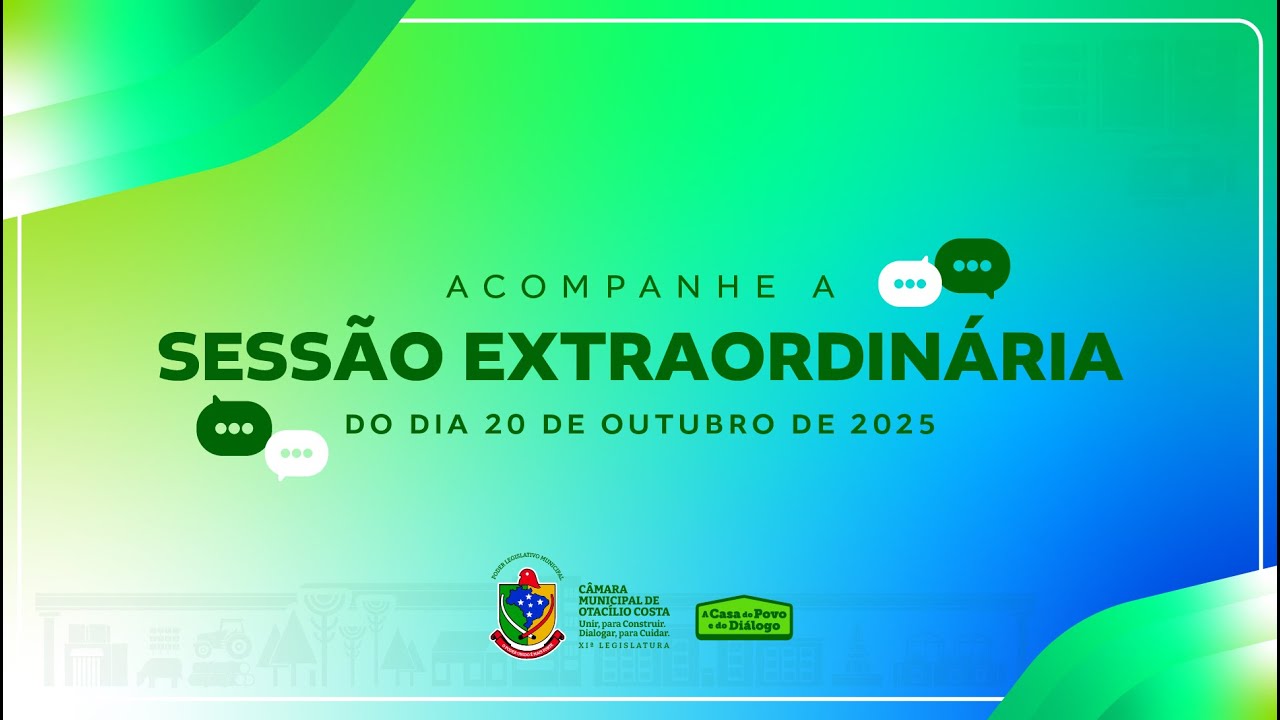 Acompanhe a Sessão Extraordinária dia 20 de Outubro de 2025