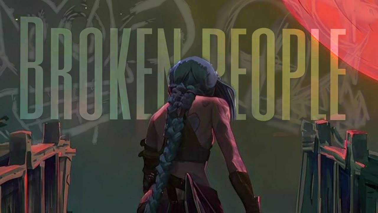 [AMV] ~Broken People~ |Arcane|