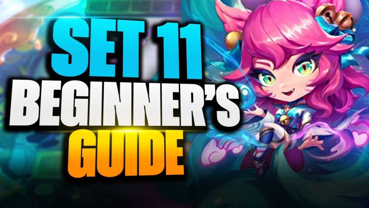 BEGINNER GUIDE to Teamfight Tactics | How to Play Set 11