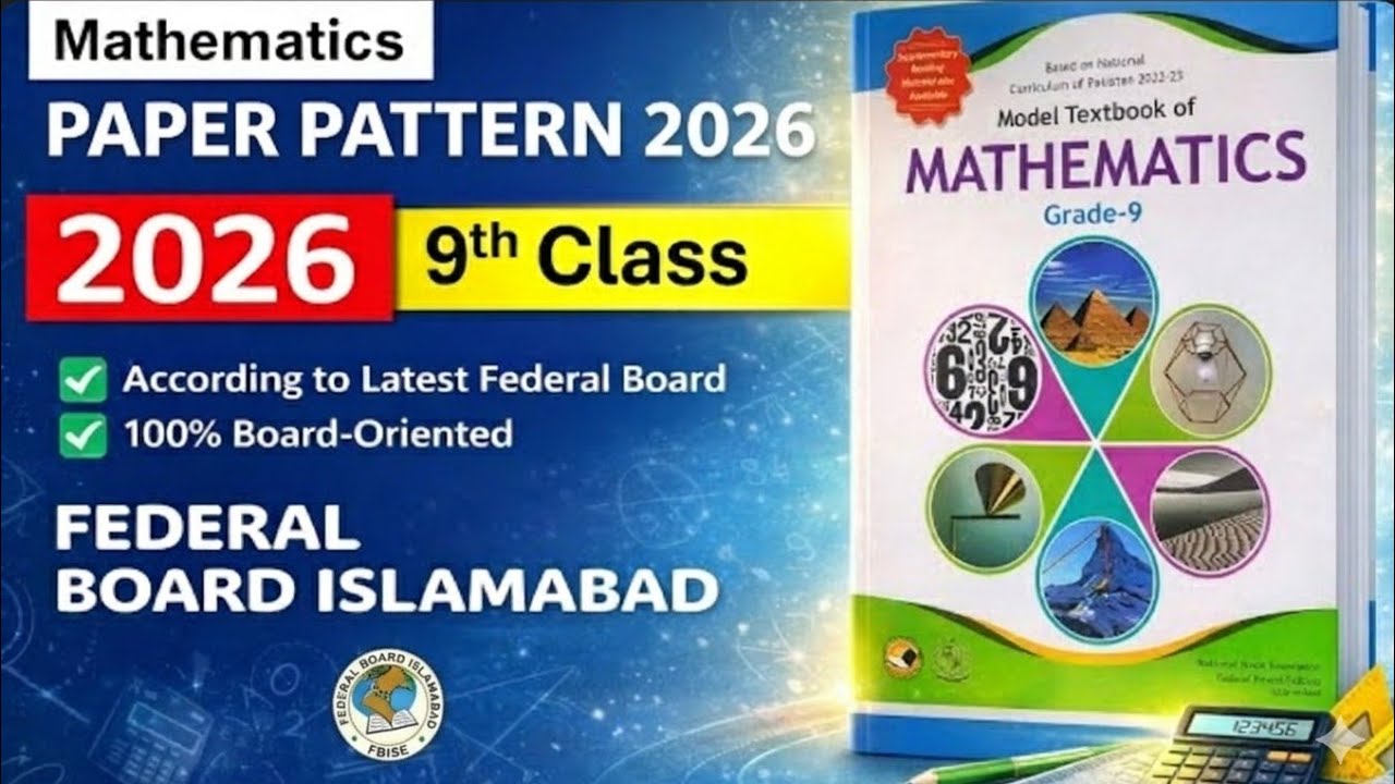 Mathematics 9th | Pairing Scheme | Federal Board Islamabad (2026) | New Edition 