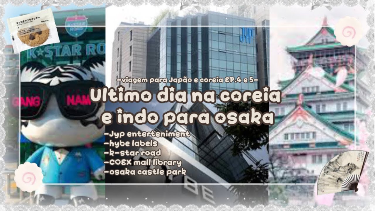🍥🇰🇷Ultimo dia na coreia e indo para osaka! Viagem para Coreia e japão EP 4 e 5🇯🇵🍥