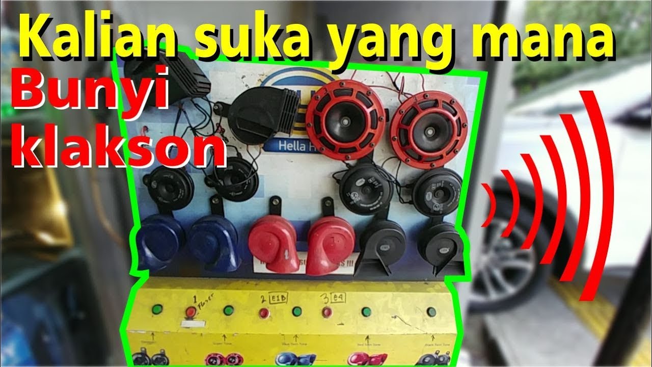 Bunyi Klakson mana yang kalian suka?