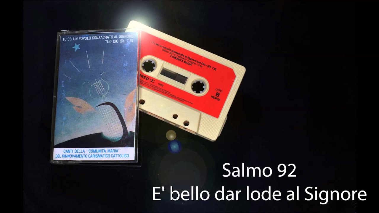 Salmo 92 - E' bello dar lode (1989)