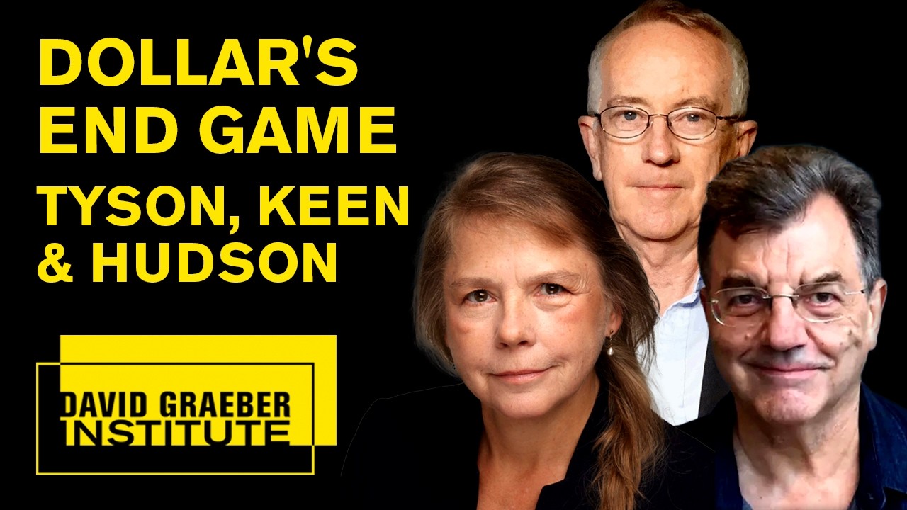 Michael Hudson, Steve Keen & Kathleen Tyson - Sanctions, & accelerating globalization.
