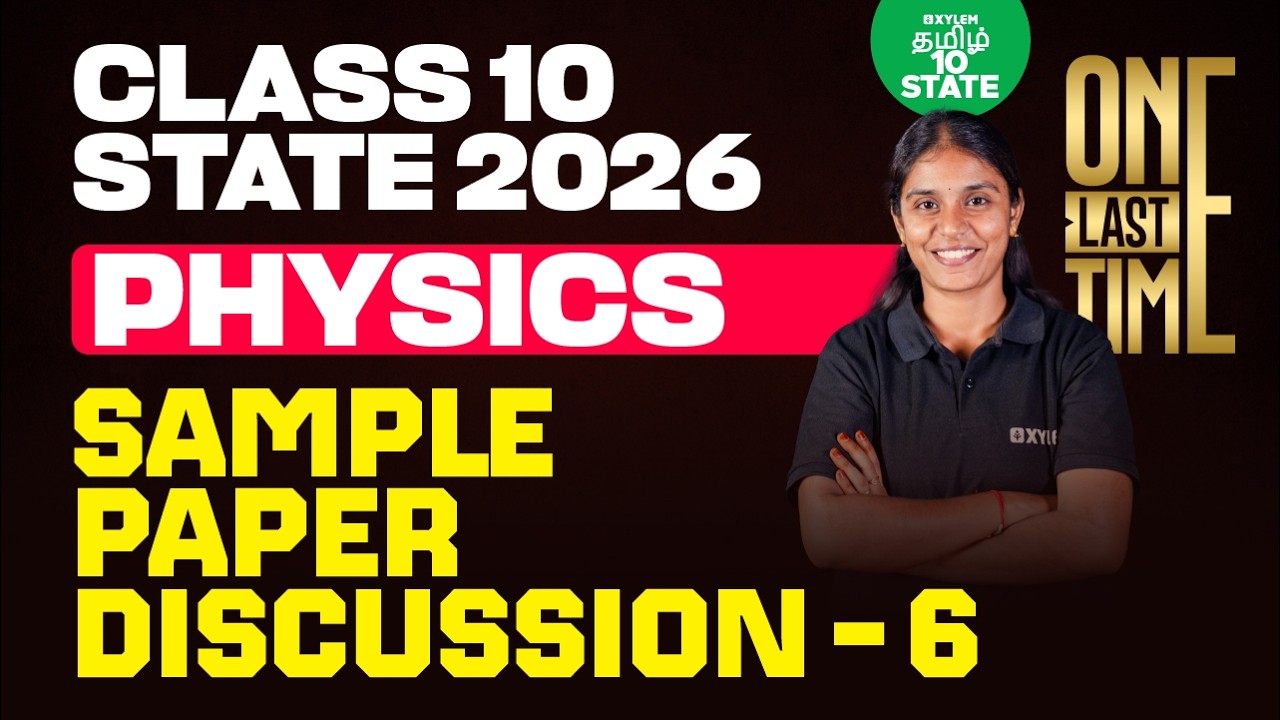 🔴 ONE LAST TIME 🔥 Sample Paper Discussion - 6 | Class 10 Science | Xylem State 10 Tamil