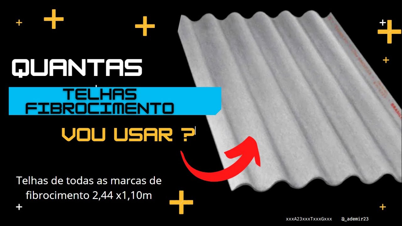 Como Calcular quantas telhas Eternit / Brasilit / Confibra / Infibra de 2,44x1,10m vou usar