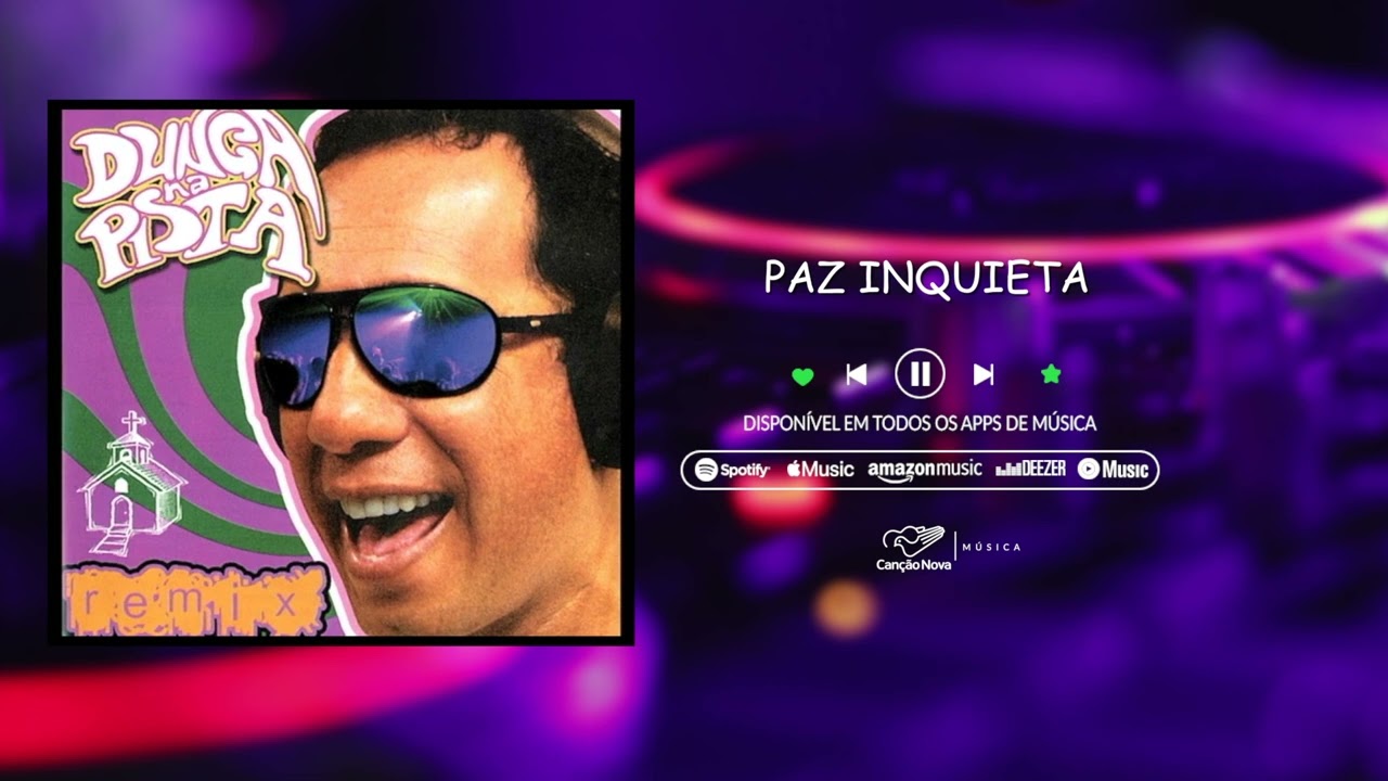 Paz Inquieta | CD Dunga Na Pista