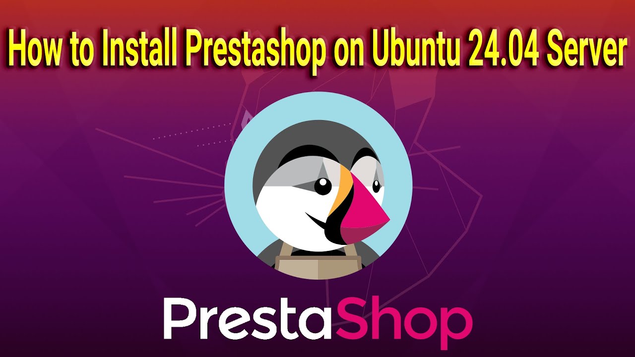 Как установить Prestashop на сервер Ubuntu 24.04