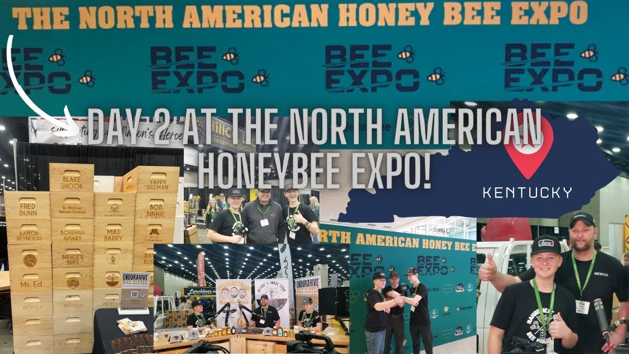 Day 2 At The North American Honeybee Expo!