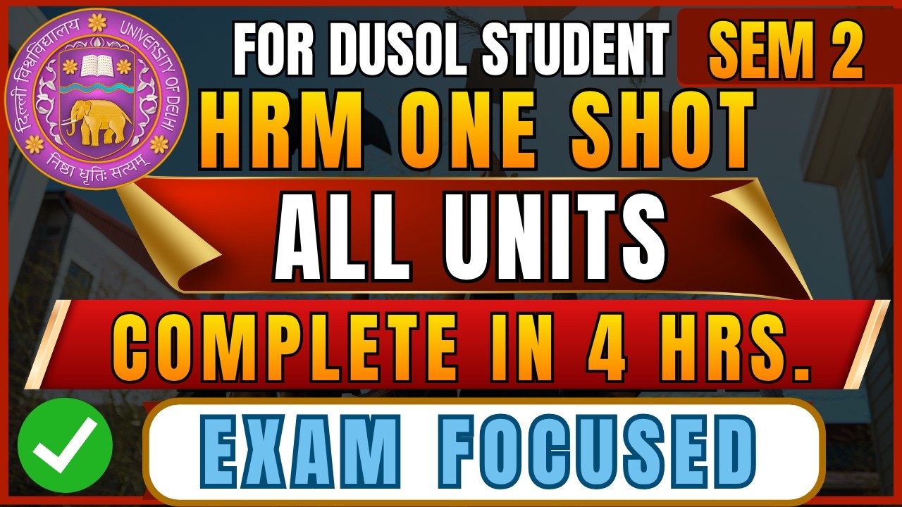 HRM One Shot Lecture 2026 | Human Resource Management Complete Course | All Units