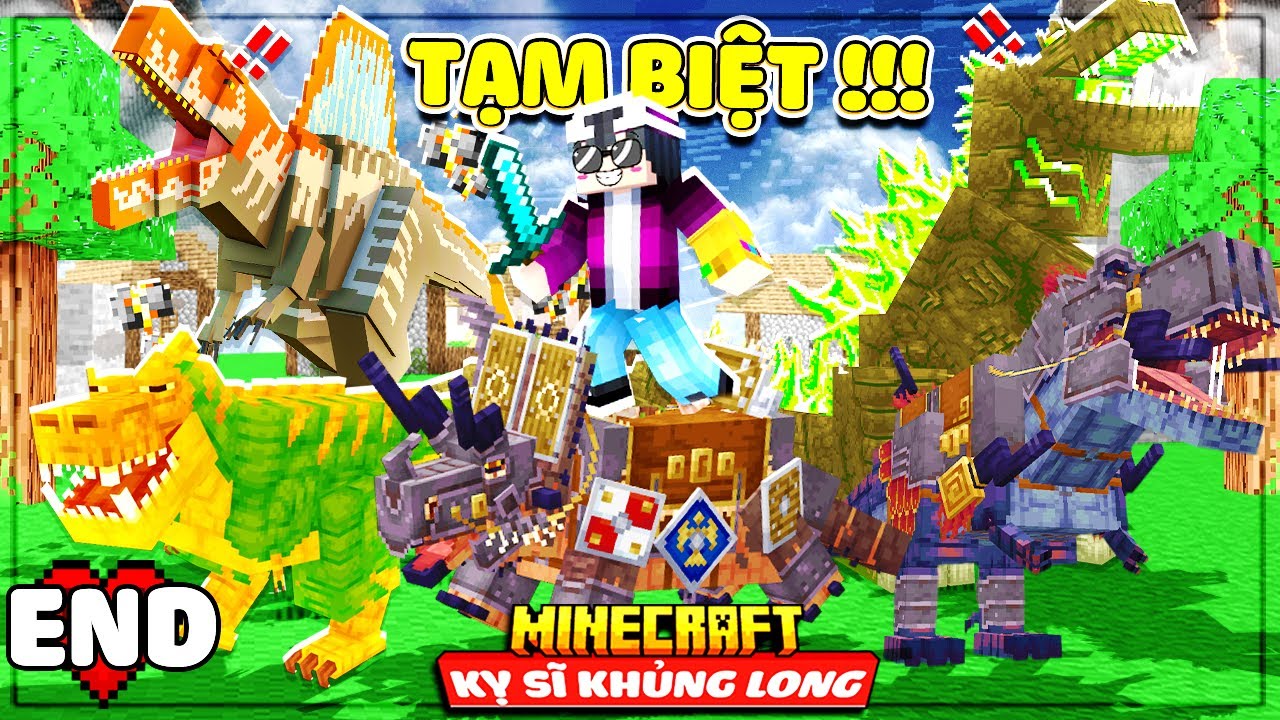 MINECRAFT KỴ SĨ KHỦNG LONG * TẬP CUỐI | THU PHỤC KHỦNG LONG BÁ ĐẠO NHẤT VÀ CÁI KẾT CỦA HÀNH TRÌNH!!