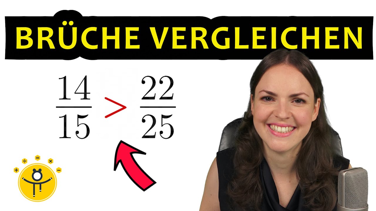 BRÜCHE vergleichen Erklärung – größer oder kleiner, Brüche ordnen