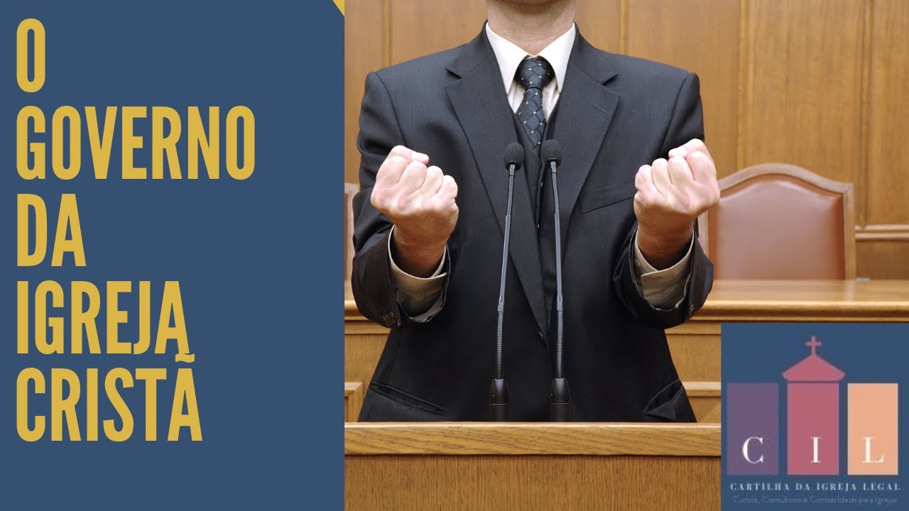 O Governo da Igreja Crist&atilde;