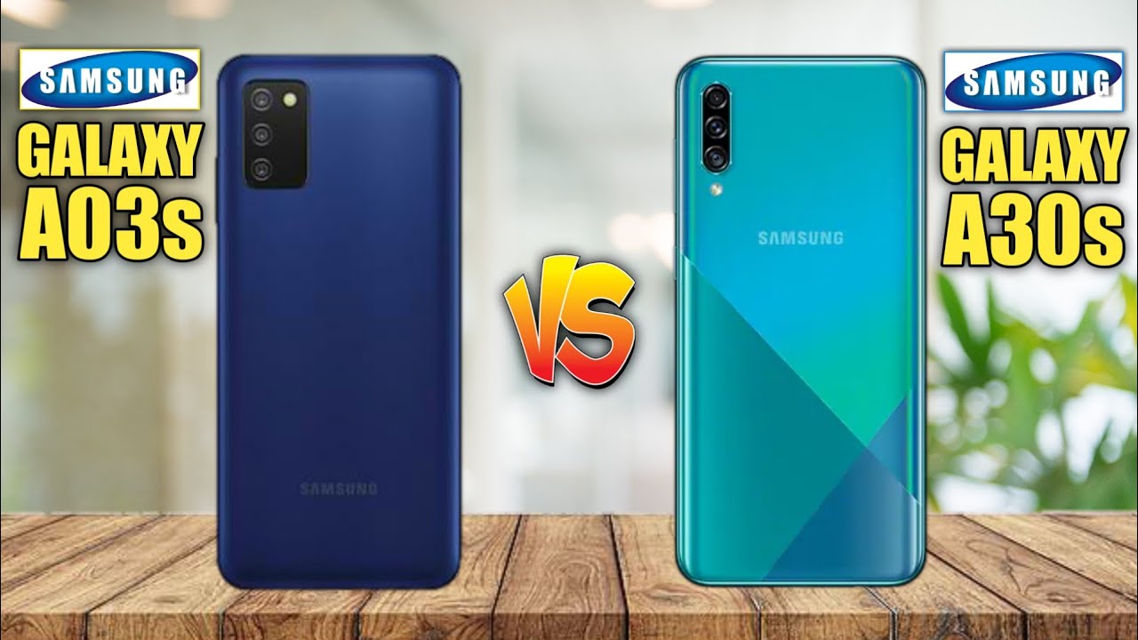 Samsung Galaxy A03s vs Samsung Galaxy A30s